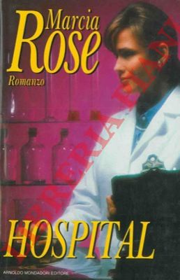 ROSE Marcia - - Hospital.