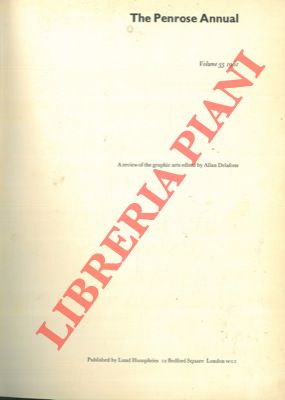 (DELAFONS Allan) - - The Penrose Annual. A review of the graphic arts. Volume 55.