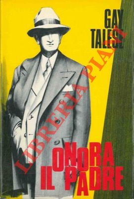 TALESE Gay - - Onora il padre.