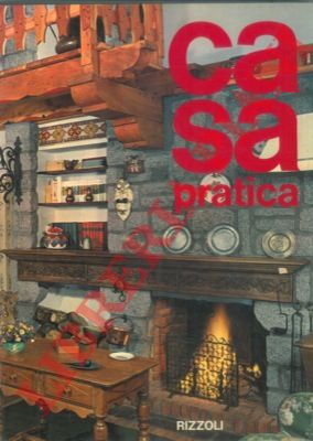 (GRIPPIOLO Adriana - OTTINA Silvia) - - Casa pratica.