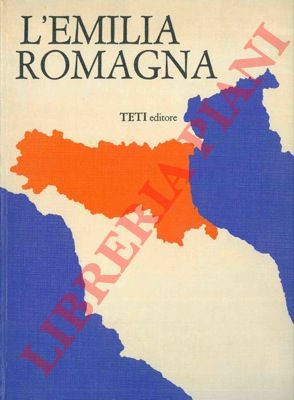 (CANTELLI France - GUGLIELMI Giuseppe) - - L'Emilia Romagna.