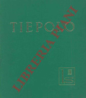 (PIGNATTI Terisio) - - Tiepolo.