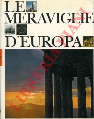- - Le meraviglie d'Europa.
