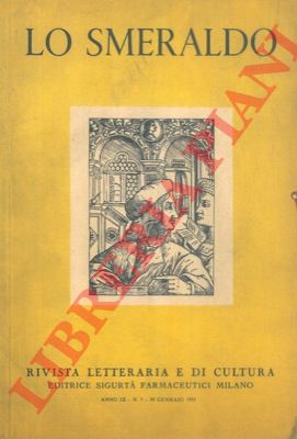 - - Lo smeraldo. Rivista letteraria e di cultura.