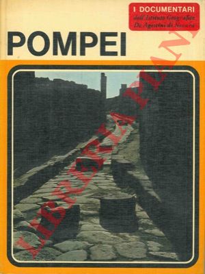 (DE FRANCISCIS Alfonso) - - Pompei.
