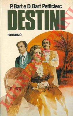 BART P. - BART PETITCLERC D. - - Destini.