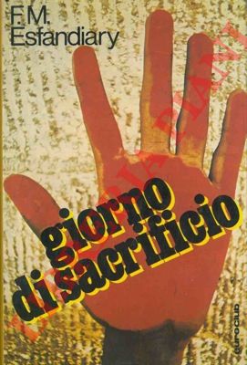 ESFANDIARY F.M. - - Giorno di sacrificio.