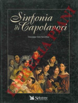 GORI SAVELLINI Giuseppe - - Sinfonia di capolavori.