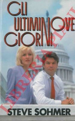 SOHMER Steve - - Gli ultimi nove giorni.