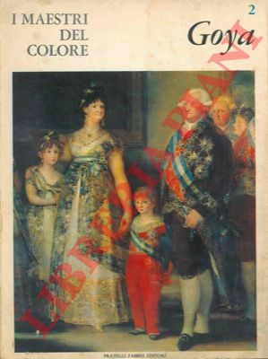 NEGRI Renata - - Francisco Goya.