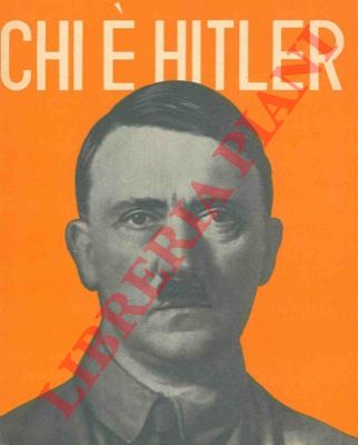 - - Chi  Hitler.