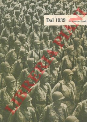 - - Dal 1939... da Varsavia a Napoli.