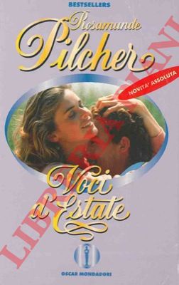PILCHER Rosamunde - - Voci d'estate.