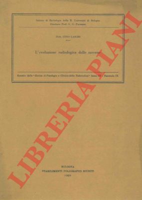 LASCHI Gino - - L'evoluzione radiologica delle caverne.