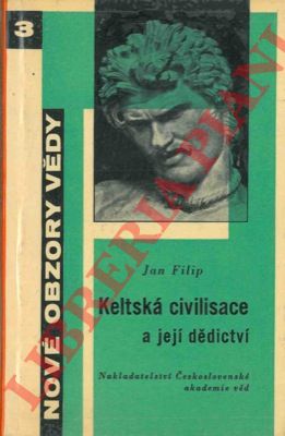 FILIP Jan - - Keltska civilisace a jej