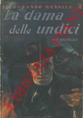 APESTEGUY P. - - La dama delle undici.