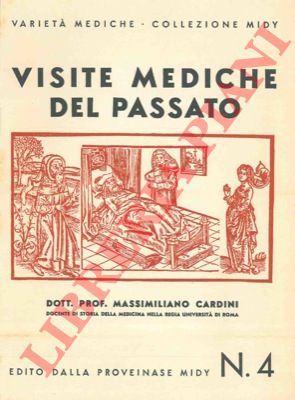 CARDINI Massimiliano - - Visite mediche del passato.