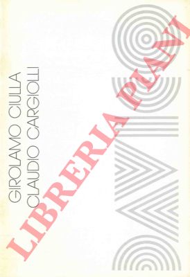 (SANTINI Pier Carlo) - - Girolamo Ciulla. Claudio Cargiolli.