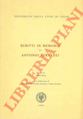 (FRILLI Franco) - - Scritti in memoria di Antonio Servadei.