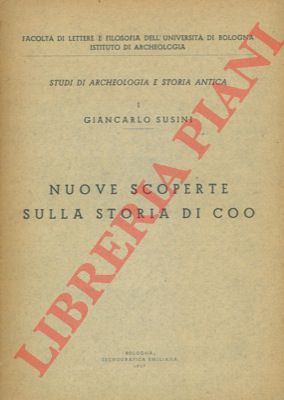SUSINI Giancarlo - - Nuove scoperte sulla storia di Coo.