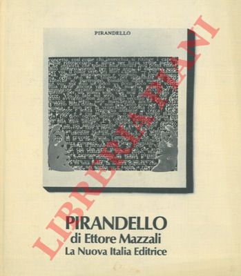 MAZZALI Ettore - - Luigi Pirandello.