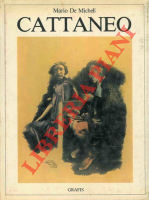 (DE MICHELI Mario) - - Carlo Cattaneo. Disegni 1949/1980.