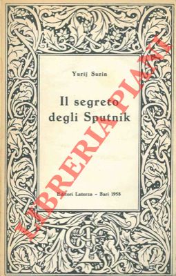 SURIN Yurij - - Il segreto degli Sputnik.