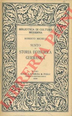 MICLES Roberto - - Sunto di storia economica germanica.