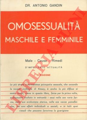 GANDIN Antonio - - Omosessualit maschile e femminile.