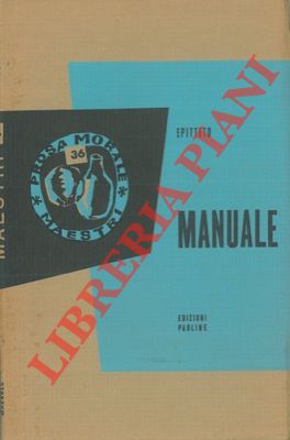 EPITTETO - - Manuale.