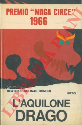 SOLINAS DONGHI Beatrice - - L'aquilone drago.