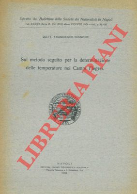 SIGNORE Francesco - - Sul metodo seguito per la determinazione dei Campi Flegrei.