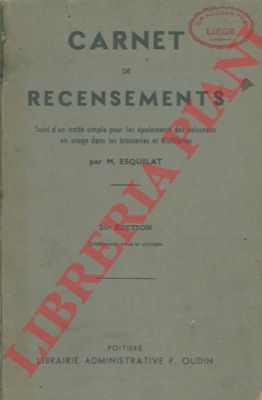 ESQUILAT - - Carnet de recensements. Suivi d'une trait simple pour lespalements des vaisseaux en usage dans les brasseries et distilleries.