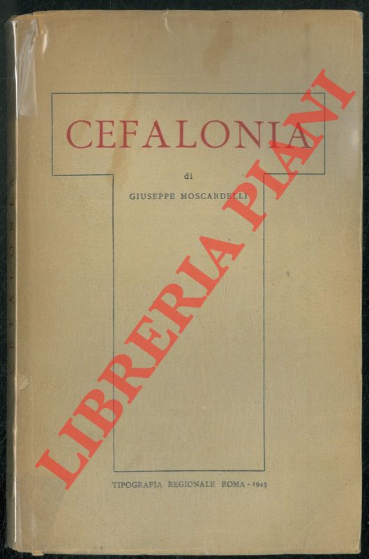 MOSCARDELLI Giuseppe - - Cefalonia.