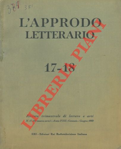 - - L'approdo letterario. Rivista trimestrale di lettere e arti.