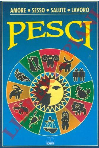 BERNARDINI Adele - MILANO Luca - - Pesci. 20 febbraio - 20 marzo.