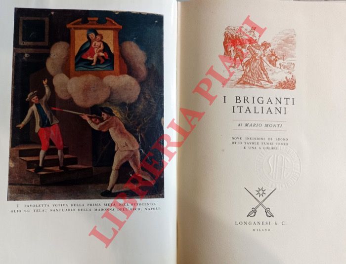 MONTI Mario - - I briganti italiani.