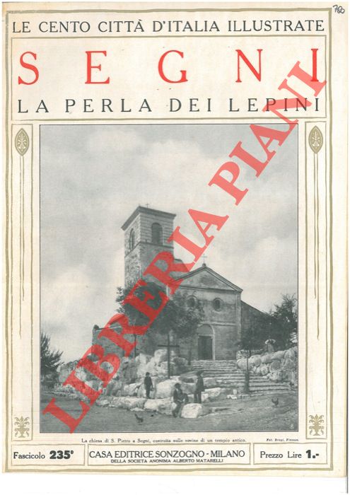 - - Segni. La perla dei lepini. 