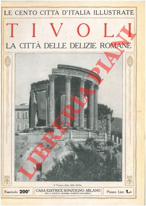 - - Tivoli, la citt delle delizie romane.