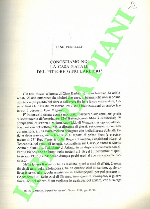 PEDRELLI Cino - - Conosciamo noi la casa natale del pittore Gino Barbieri? .