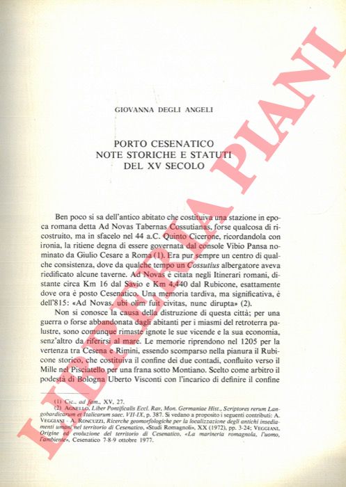DEGLI ANGELI Giovanna - - Porto Cesenatico. Note storiche e Statuti del XV secolo.
