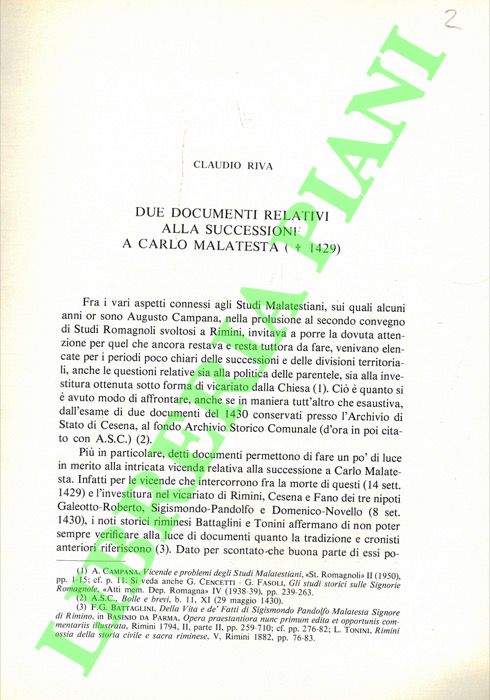 RIVA Claudio - - Due documenti relativi alla successione a Carlo Malatesta ( 1429) .