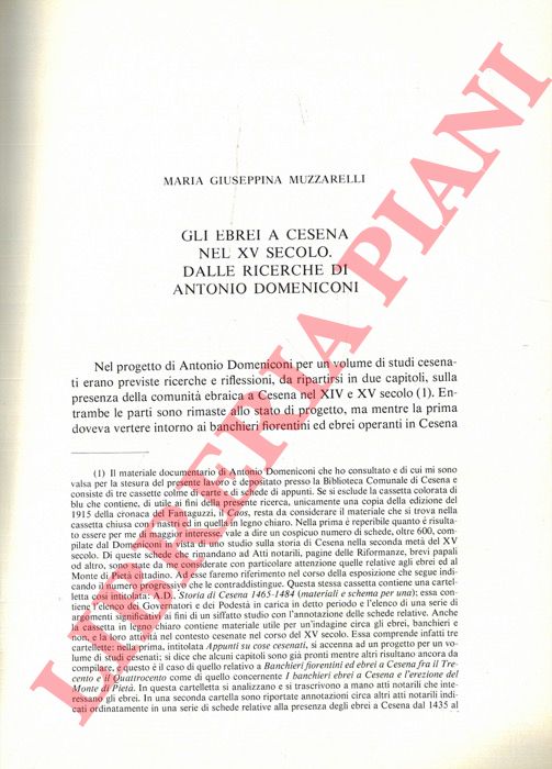 MUZZARELLI Maria Giuseppina - - Gli Ebrei a Cesena nel XV secolo. Dalle ricerche di Antonio Domeniconi.