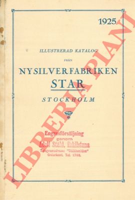 - - Illustrerad katalog fran Nysilverfabriken Star.