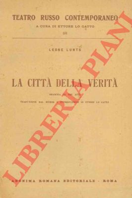 LUNTS Leone - - La citt della verit.