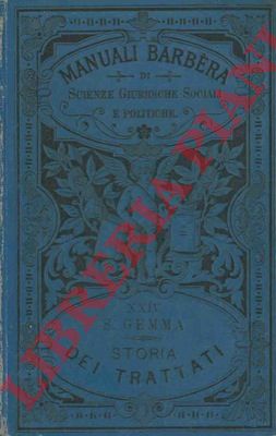 GEMMA Scipione - - Storia dei trattati nel secolo XIX.