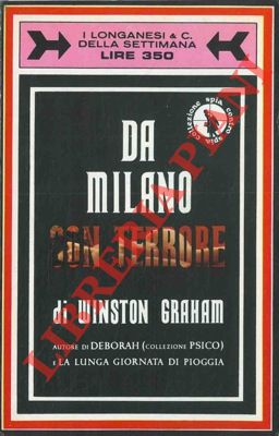 GRAHAM Winston - - Da Milano con terrore.