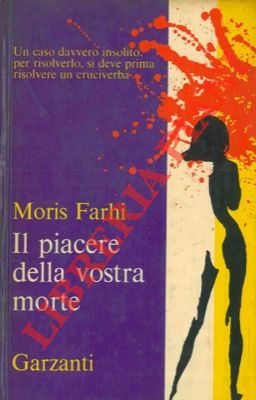 FAHRI Moris - - Il piacere della vostra morte.
