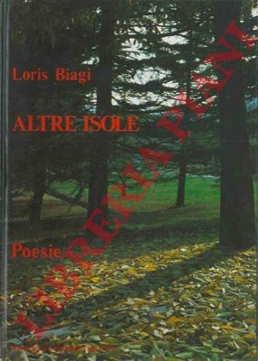 BIAGI Loris - - Altre isole.
