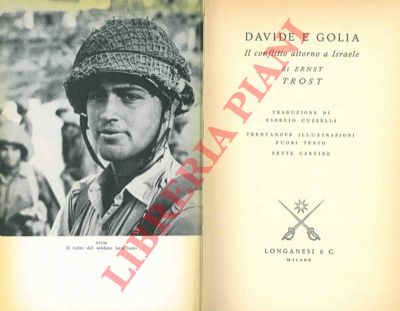 TROST Ernst - - Davide e Golia. Il conflitto intorno a Israele.
